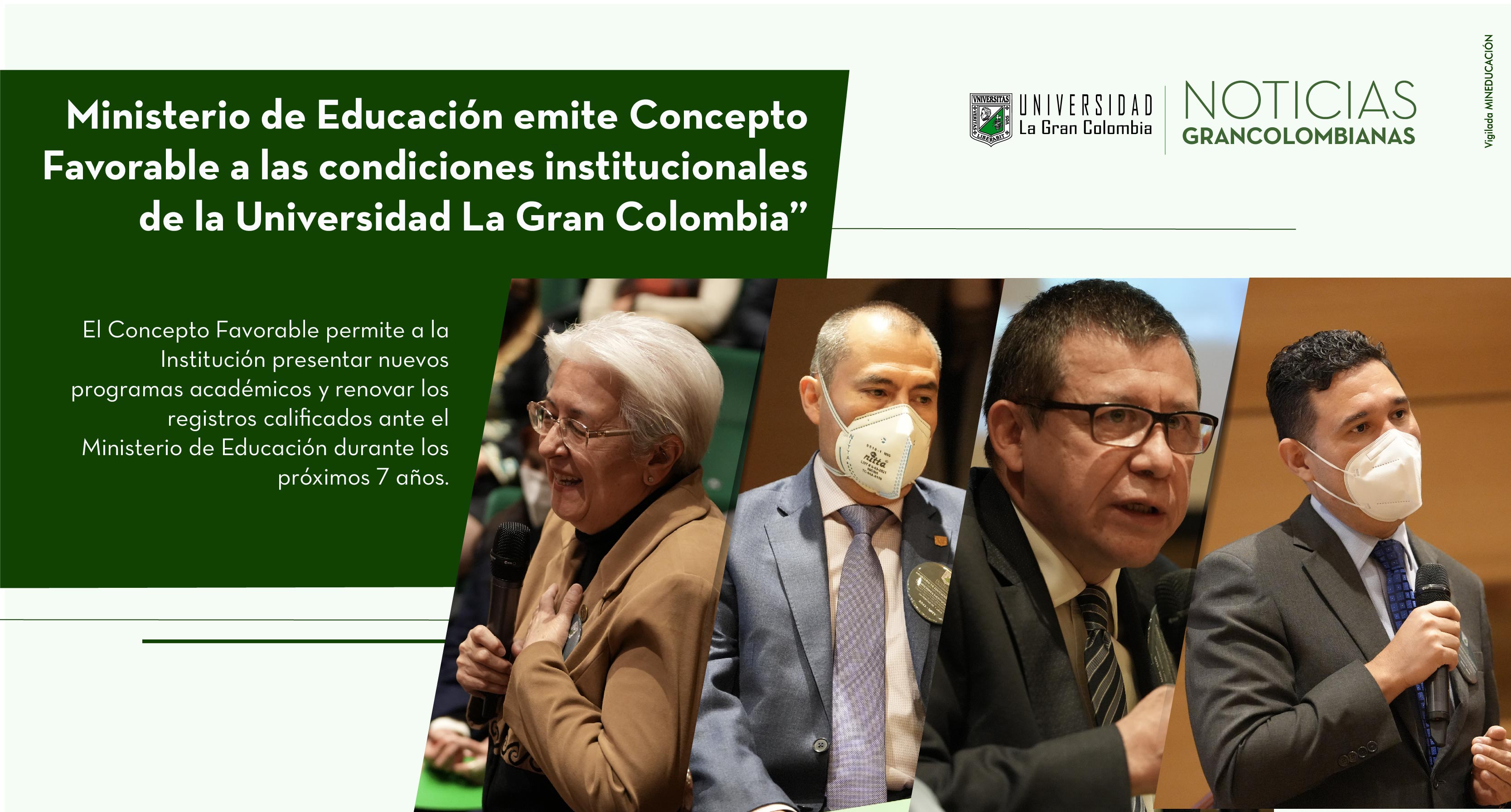 Ministerio de Educación emite Concepto Favorable a las condiciones institucionales de la Universidad La Gran Colombia